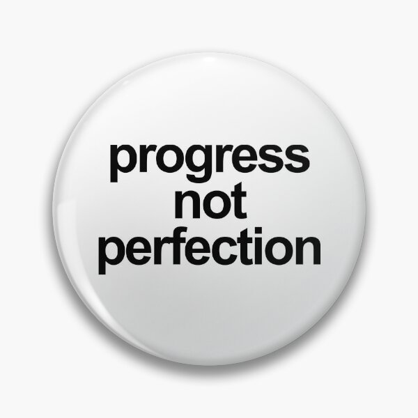 Item preview, Progress Not Perfection designed and sold by Double Designs.