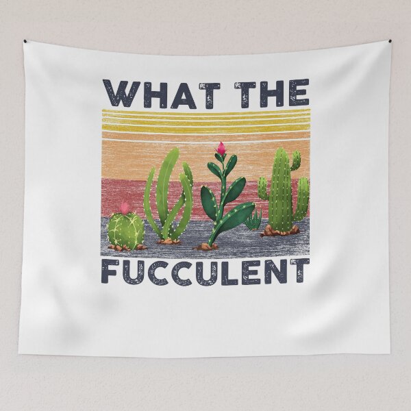 Item preview, What the Fucculent Cactus Succulents Plants designed and sold by entwistle2.