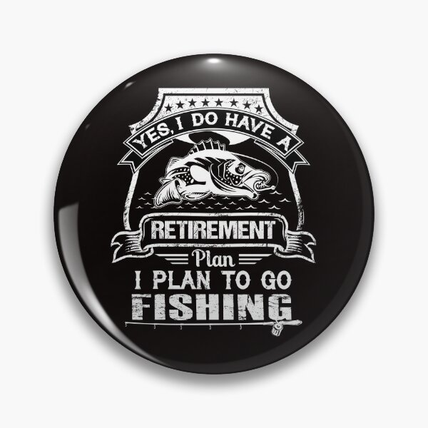 Item preview, I Plan To Go Fishing designed and sold by cutitoutsir.