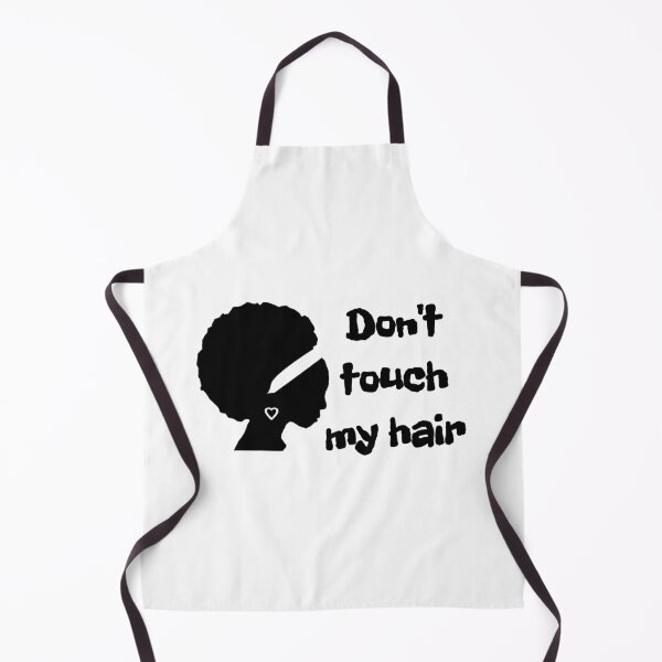 Item preview, Dont touch my hair designed and sold by Happy Holiday.