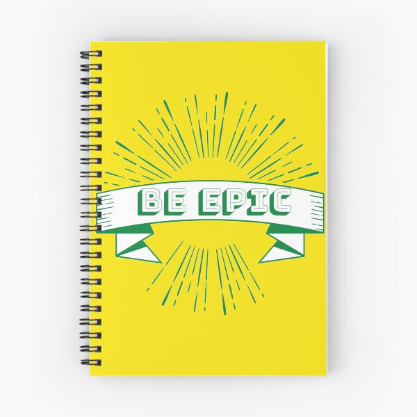 Item preview, Be Epic designed and sold by Damitparasayo.