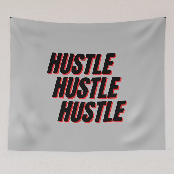 Item preview, Hustle hustle hustle designed and sold by Monkey204.