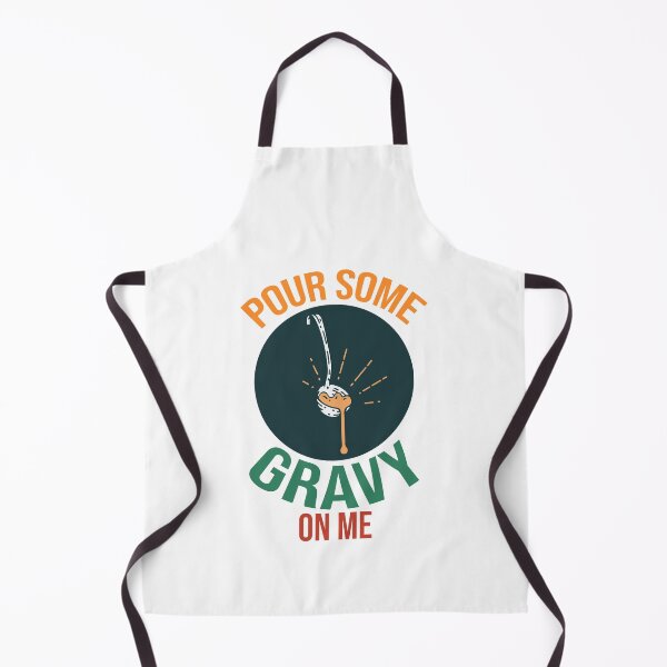 Item preview, Pour Some Gravy on Me Happy Turkey Day Thanksgiving Food designed and sold by zackup.
