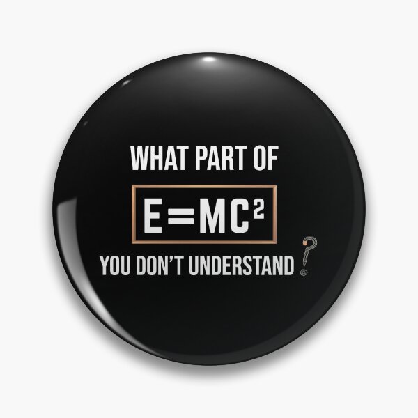 Item preview, What part of E=mc2 you don't understand? Funny physics design! Perfect as a gift for a science lover designed and sold by InspireMe byKL.