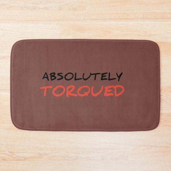 Item preview, absolutely torqued designed and sold by medbouk1.