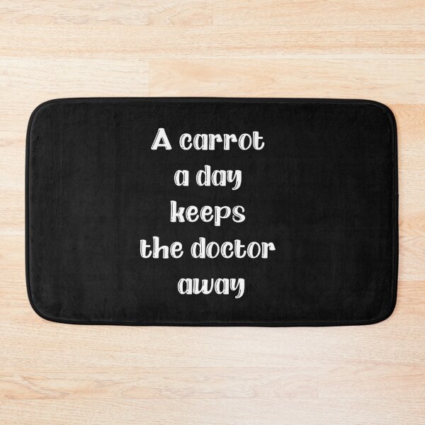 Item preview, A carrot a day keeps the doctor away. designed and sold by HMMOUCH.