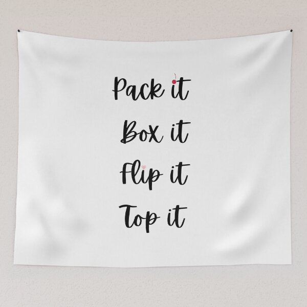 Item preview, Pack it, box it, flip it, top it designed and sold by naomi-jgs.