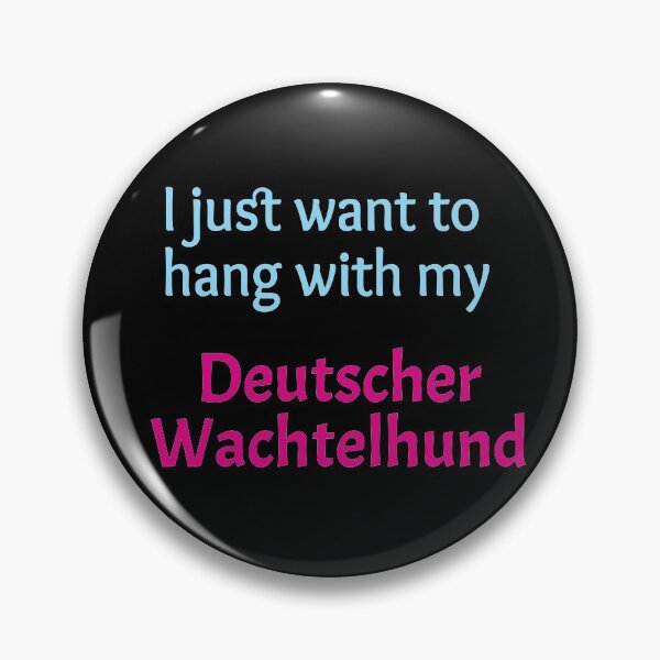 Item preview, Deutscher Wachtelhund, I just want to hang with my Deutscher Wachtelhund designed and sold by amrmab.