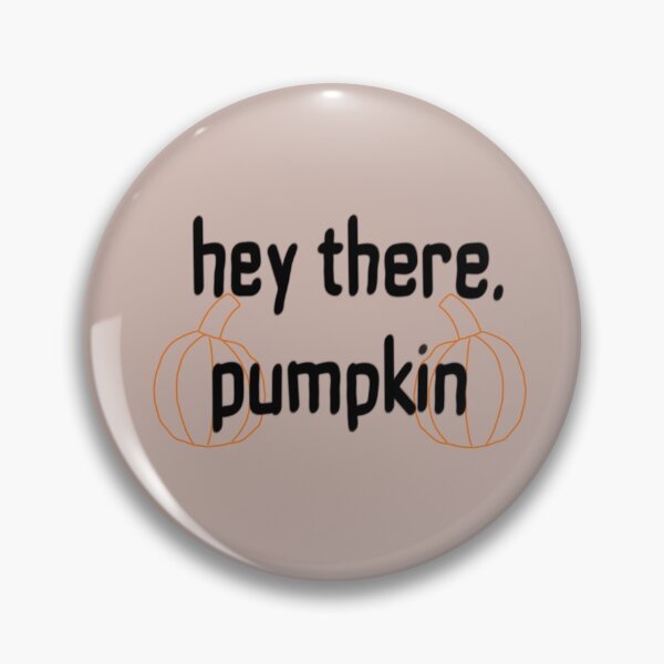 Item preview, Hey There, Pumpkin designed and sold by Mandy Stokes.