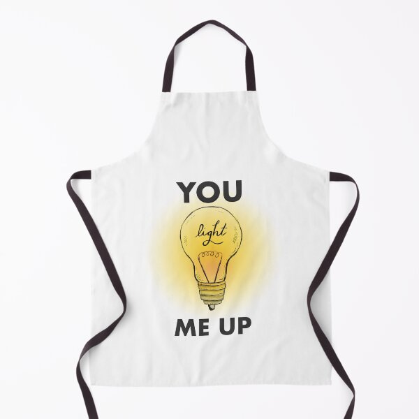 Item preview, You light me up designed and sold by 5thGen.