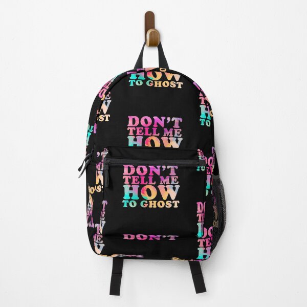 Item preview, don't tell me how to ghost designed and sold by Peaceful Life Co.