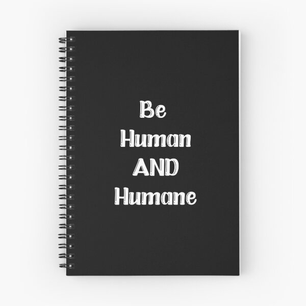 Item preview, Be Human AND Humane. designed and sold by HMMOUCH.