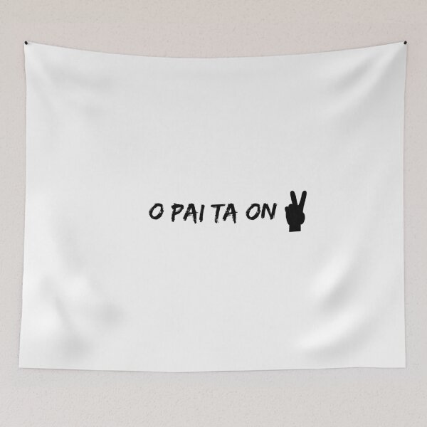Item preview, O pai ta ON designed and sold by Diogo88.