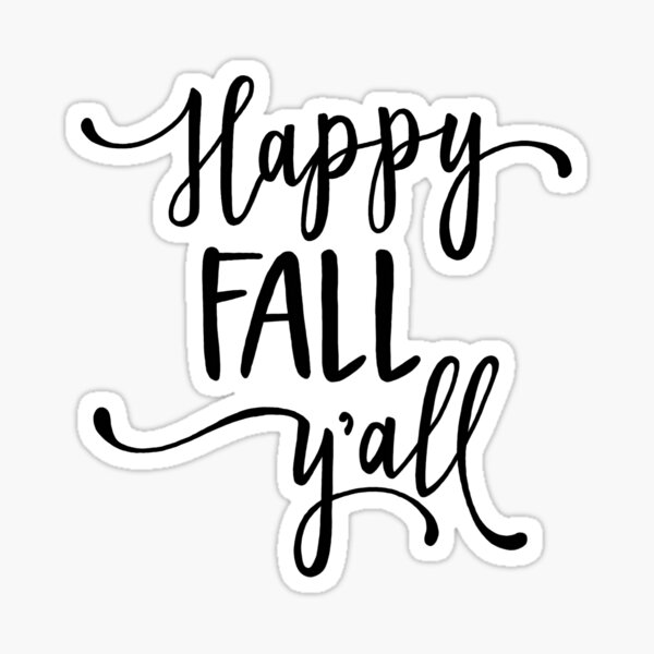 Item preview, Happy Fall Y’all  designed and sold by sarahawillis.