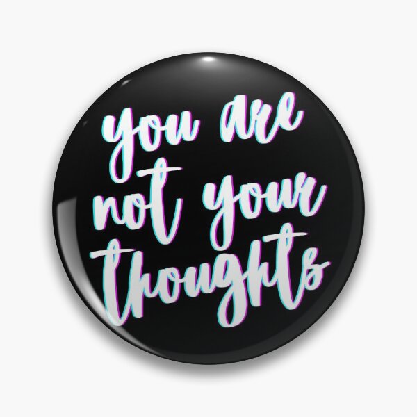 Item preview, You Are Not Your Thoughts Zen Mindfulness Quote designed and sold by NomYen ..