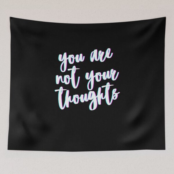 Item preview, You Are Not Your Thoughts Zen Mindfulness Quote designed and sold by NomYen ..
