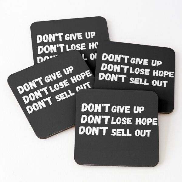 Item preview, Don't give up don't lose hope don't sell out (black) designed and sold by cute105.