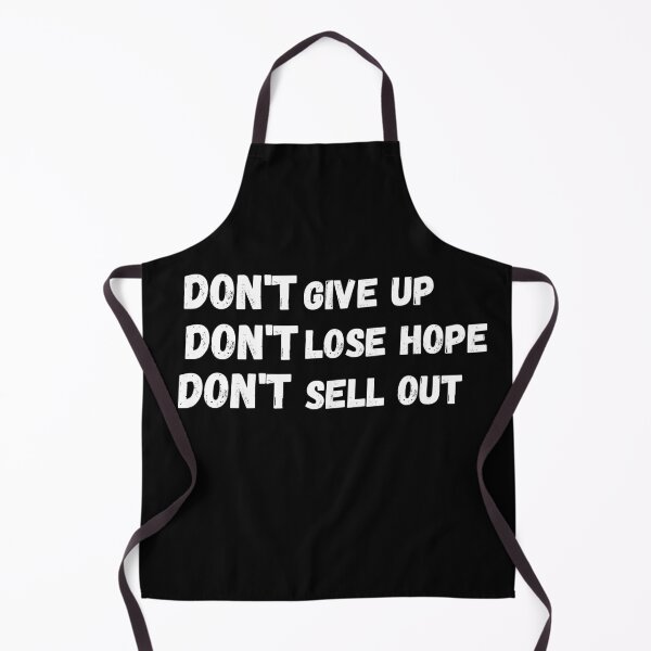 Item preview, Don't give up don't lose hope don't sell out (black) designed and sold by cute105.