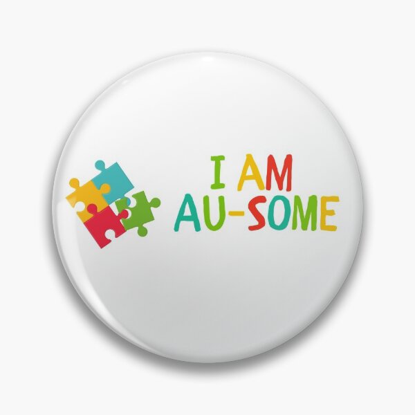 I am AU-SOME Pin