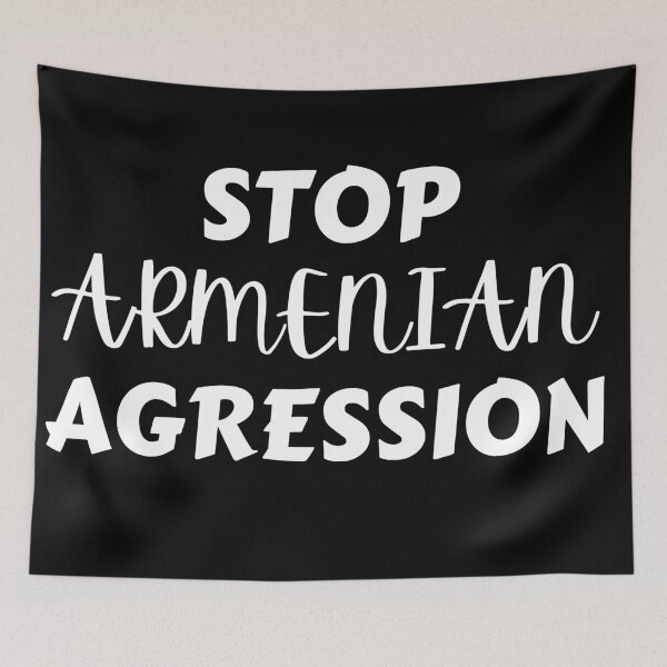 Item preview, STOP ARMENIAN AGRESSION designed and sold by MoMasry.