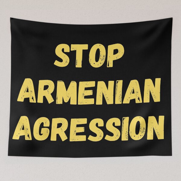 Item preview, STOP ARMENIAN AGRESSION designed and sold by MoMasry.