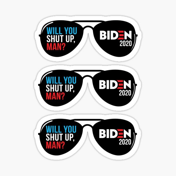 Will You Shut Up, Man (Sticker and Magnet) Sticker