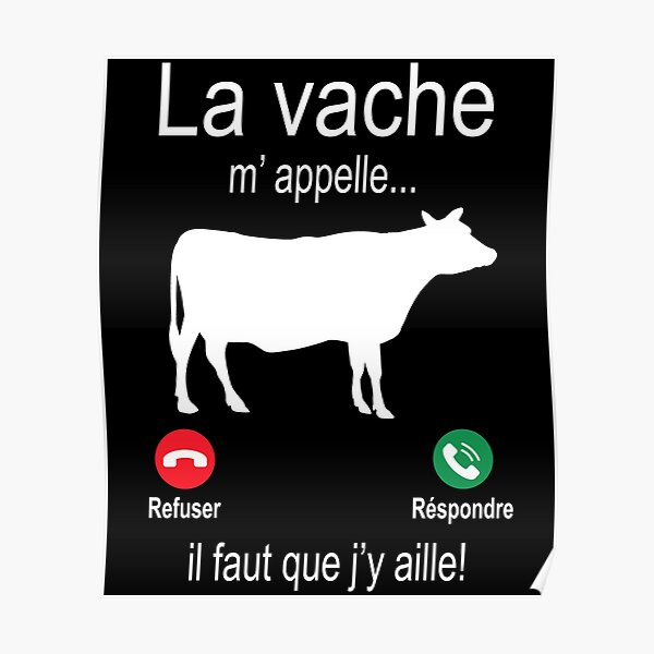 Vaches Posters Redbubble