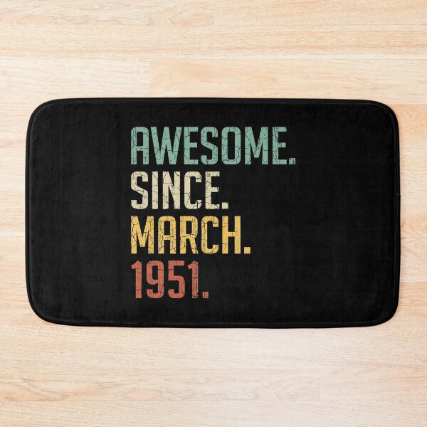 Item preview, Awesome Since March 1951 70th Birthday Gift 70 Years Old Vintage March 1951 designed and sold by Takatv.