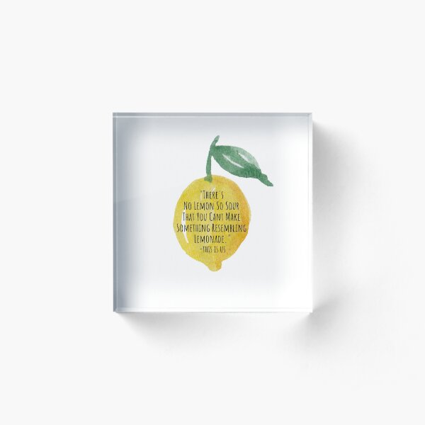 This is us - Lemonade Acrylic Block