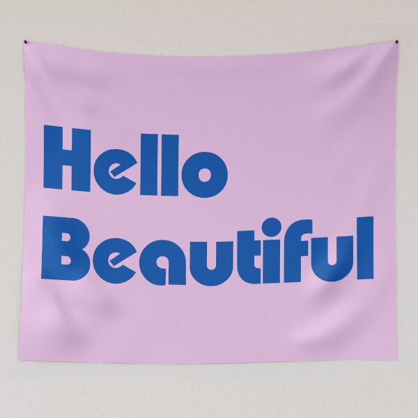 Item preview, Hello Beautiful designed and sold by thedailymomfeed.