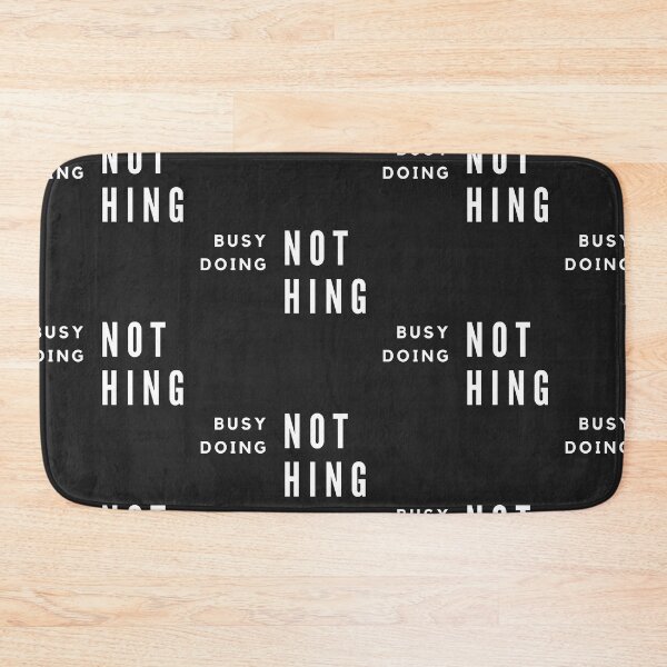 Item preview,  Busy Doing Nothing designed and sold by WorldPrintTees.