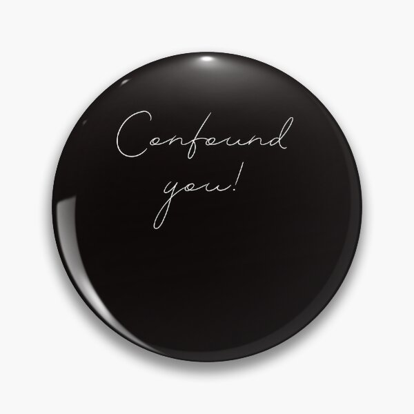 Item preview, Copy of Confound you! designed and sold by R-reflections.