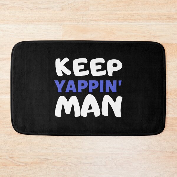 Item preview, Keep Yappin Man designed and sold by Tecnofa.