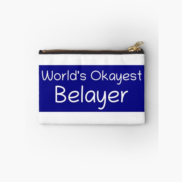 Item preview, World's Okayest Belayer designed and sold by redcoast.
