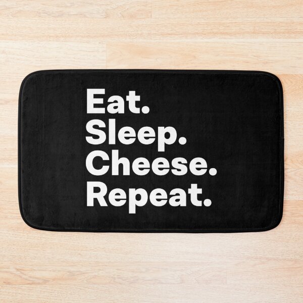 Item preview, Eat Sleep Cheese Repeat designed and sold by teesaurus.