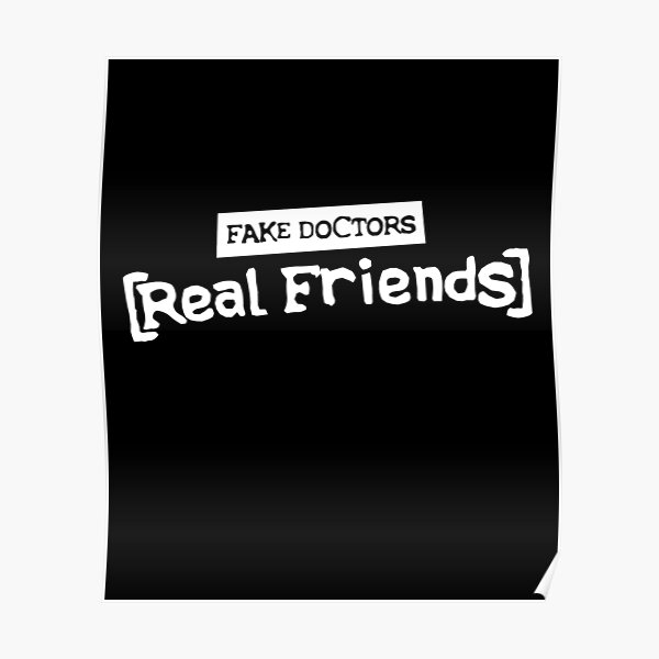 Scrubs Fake Doctors Real Friends Poster By Redman17 Redbubble 