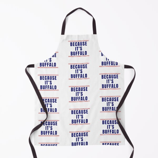 Item preview, Because it's Buffalo designed and sold by jdbruegger.