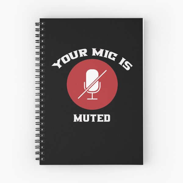 Item preview, Your Microphone is Muted T-shirts and More designed and sold by Jungleful33.
