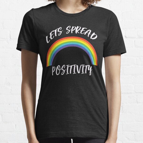 Let's Spread Positivity T-Shirts and More Essential T-Shirt