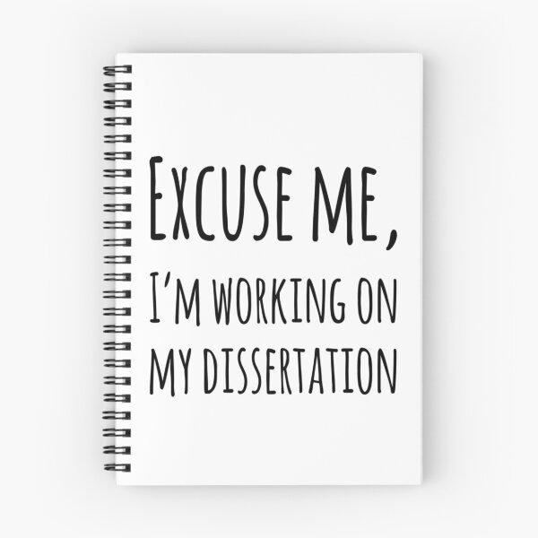 Item preview, Excuse Me, I'm Working On My Dissertation designed and sold by SerenaBliss.