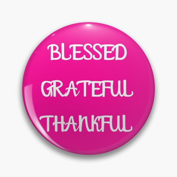 Item preview, Blessed, Grateful, Thankful Motivational designed and sold by Sweet-A-Dsignz.