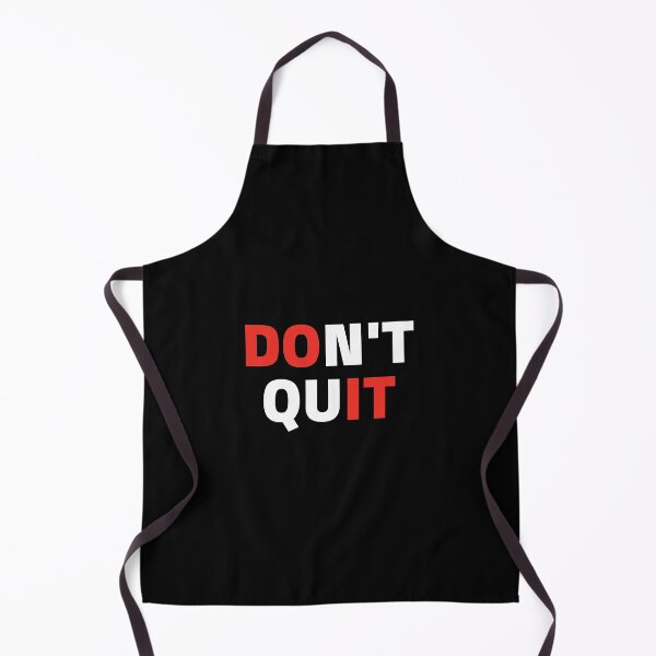 Item preview, Don't Quit designed and sold by Magdy Store.