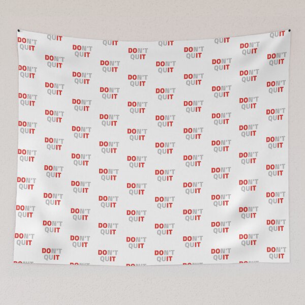 Item preview, Don't Quit designed and sold by Magdy Store.