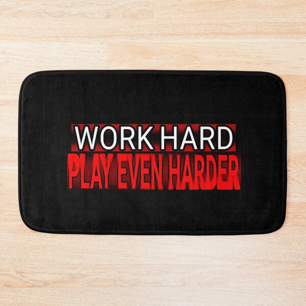 Item preview, Work Hard, Play Harder Collection designed and sold by Outrageous24.