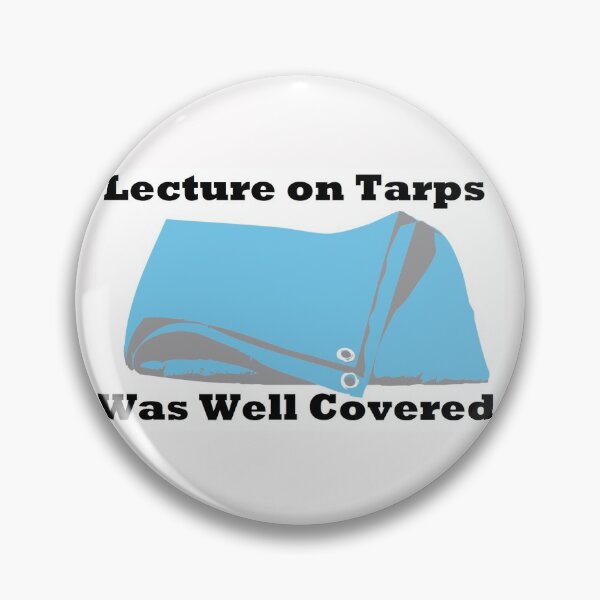 Item preview, Lecture on tarps was well covered designed and sold by PillowPuns.