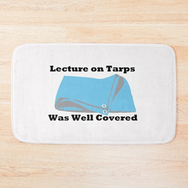 Item preview, Lecture on tarps was well covered designed and sold by PillowPuns.