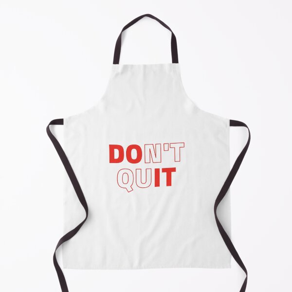 Item preview, Don't Quit designed and sold by Magdy Store.