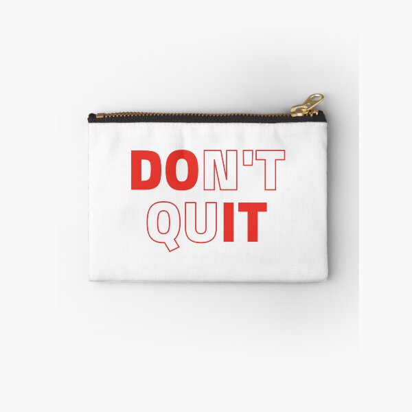 Item preview, Don't Quit designed and sold by Magdy Store.