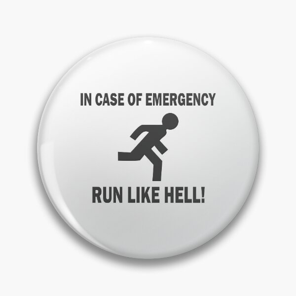 Item preview, In Case of Emergency Run Like Hell designed and sold by DrivingAviation.