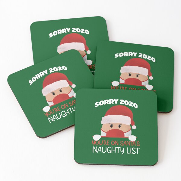 Item preview, Sorry 2020 You're on Santa's Naughty List Christmas Merry Christmask designed and sold by FanaticTee.